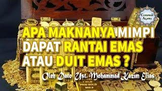 Apa Maknanya Mimpi Dapat Rantai Emas Atau Duit Emas ?