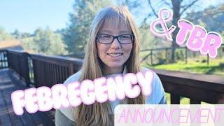febregency 2025 announcement & TBR