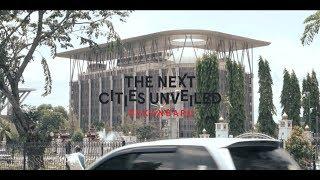 The Next Cities Unveiled: Pekanbaru