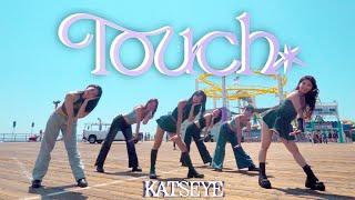 [DANCE IN PUBLIC LA] KATSEYE (캣츠아이) - 'Touch' Dance Cover | Spade A Dance