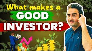 10 qualities of a very good investor |How To Invest For Beginners | Financial Planning