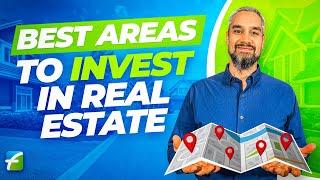 Best Areas to Invest in Real Estate