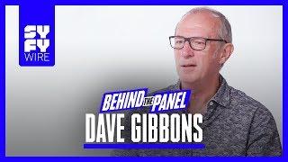 Watchmen Artist Dave Gibbons on Alan Moore & Character Origins (Behind The Panel) | SYFY WIRE