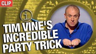 QI | Tim Vine's Incredible Party Trick