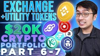 $20K Crypto Portfolio Build pt. 6-7 | Exchange & Utility Tokens w/ @FullValueDan