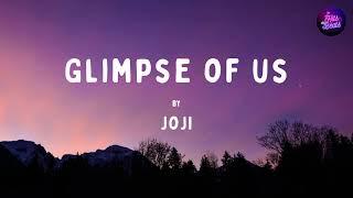 Joji - GLIMPSE OF US (with lyrics)