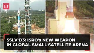 ISRO enters global Small Satellite market with successful SSLV-D3 launch