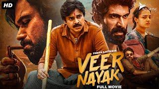 Pawan Kalyan's VEER NAYAK (2024) New Released Full Hindi Dubbed Movie | Rana Daggubati, Nithya Menen