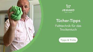 Tücher-Tipps: Das JEMAKO Trockentuch optimal nutzen mit der Falttechnik