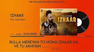 IZHAAR || RAI JATINDER || LYRICAL VIDEO || LATEST PUNJABI SONG || NRI PUNJABI RECORDS ||