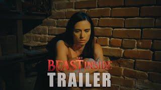 THE BEAST INSIDE Official Trailer (2024) Horror Movie