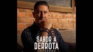 Sabor a derrota - HEREDERO -