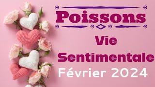 Poissons Vie sentimentale Février 2024 AMOUR