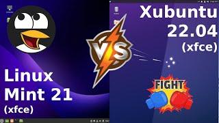 Linux Mint 21 vs Xubuntu 22.04
