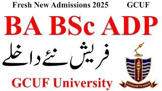 BA BSc ADP Fresh Admissions 2025 GCUF | ADA ADS ADC Admissions 2025 GCUF | ADP Admissions 2025 GCUF