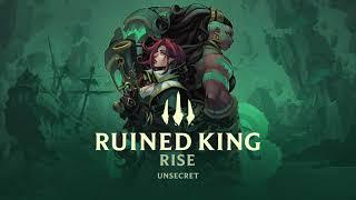 RISE by Unsecret (Audio) | Ruined King