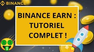 Binance Earn : La solution pour générer des revenus passifs avec vos cryptomonnaies !