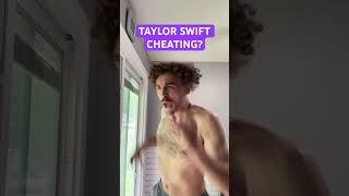 TAYLOR SWIFT CHEATING? 🫨 #funny #taylorswift #swifties #trump