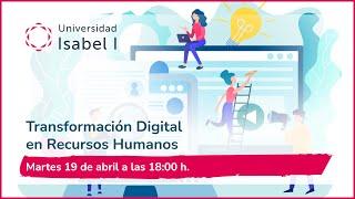 Webinar: 'Transformación Digital en Recursos Humanos'