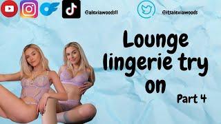 *NAUGHTY* LOUNGE LINGERIE TRY ON HAUL PART 4