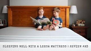 Sleeping well with a Leesa Mattress | Review #ad