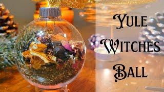 Yule Witches Ball || DIY Witchy