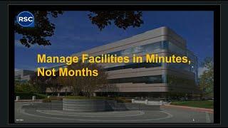 RSC Webinar: Manage Facilities in Minutes, Not Months