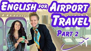 What to say to people during travel | Real airport conversations - ESL lesson
