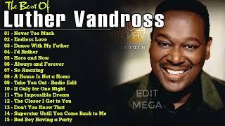 Luther Vandross's Greatest Hits Full Album   Best Songs Of Luther Vandross