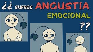 5 señales de que sufres ANGUSTIA EMOCIONAL