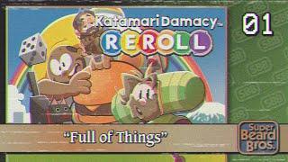 Katamari Damacy Reroll | Ep. #1 | Full of Things