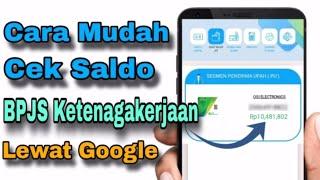 Cara Melihat Saldo BPJS Ketenagakerjaan Terbaru 2024 || Cara Cek Saldo JHT Lewat Google