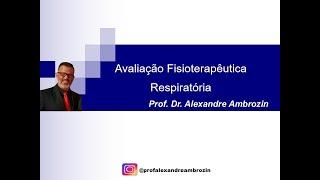 [live] AULA AVALIAÇÃO DO SISTEMA RESPIRATÓRIO