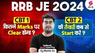 RRB JE Cut Off 2024 | RRB JE Exam Analysis | RRB JE CBT 2 Preparation Strategy | Mohit Sir