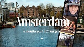 AMSTERDAM VLOG // 6 months of ACL surgery rehab: the grind continues