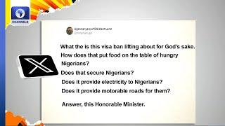 Netizens React To Economic Hardship, UAE Visa Ban On Nigeria +More | Trending Stories