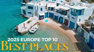 10 Most Surprising and Best Places to Visit in Europe 2025 | Ultimate Travel Guide