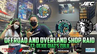 OFFROAD AND OVERLAND SHOP RAID - GORILLA X DRAGON GARAGE - JEC EPISODES FT. DEXIE DIAZ