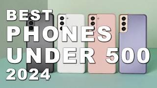 Best Phones Under 500 2024 (Watch before you buy)