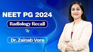 NEET PG 2024 Radiology Recall by Dr. Zainab Vora | Cerebellum Academy