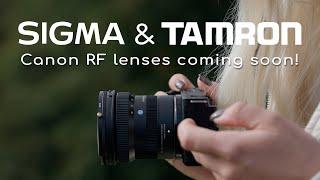 BIG Canon News! | Tamron and Sigma announce RF lenses coming in 2024!