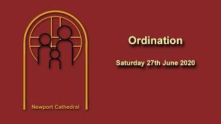 Ordination Newport Cathedral