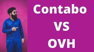 Contabo Vs OVh - Which One is Best For you in 2021 ?! Find Out Now !