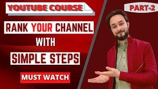 YouTube Channel Full Setting For Beginners – YouTube Course (Part-2)