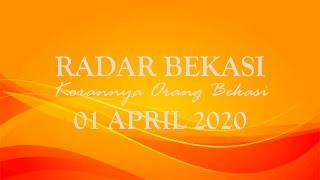 KORAN RADAR BEKASI 01 APRIL 2020