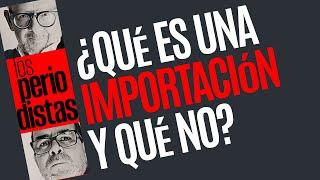 #Análisis ¬ ¿Qué es una importación y qué no lo es? La guerra de Trump no es clara