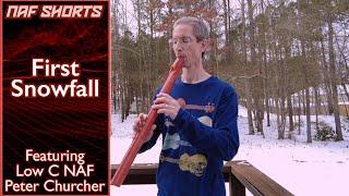 NAF Shorts: "First Snowfall" w/ Low C resin flute by Peter Churcher