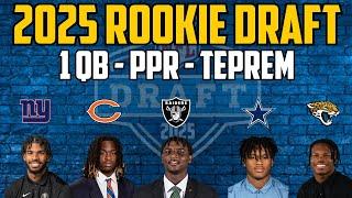 2025 ROOKIE MOCK DRAFT 4.0 | 1 QB LEAGUE, PPR, TE PREMIUM