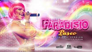 Paradisio - Paseo (Radio Edit Version) - AUDIOVIDEO - From Tarpeia Album