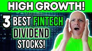 Huge Upside? Top 3 Fintech Stocks Paying Safe, Growing Dividends